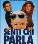 SENTI CHI PARLA, sicuramente un bel film da vedere in gravidanza.